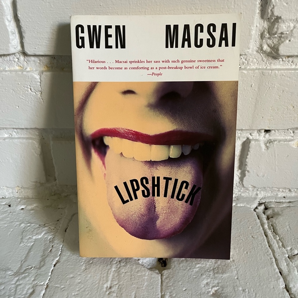 Lipshtick by Gwen Macsai